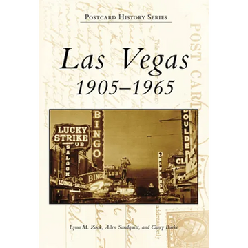 Las Vegas: 1905-1965