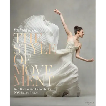 The Style of Movement: Fashion & Dance