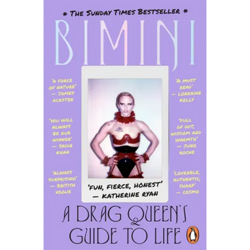 A Drag Queen's Guide to Life