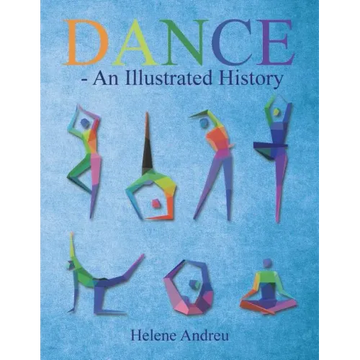 DANCE - An Illustrated History