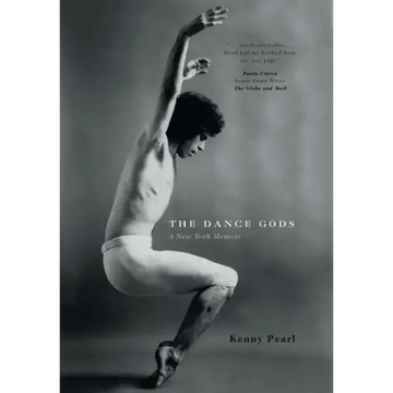 The Dance Gods: A New York Memoir