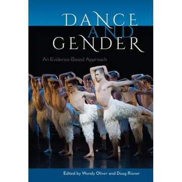 Dance and Gender: An Evidence-Based Approach