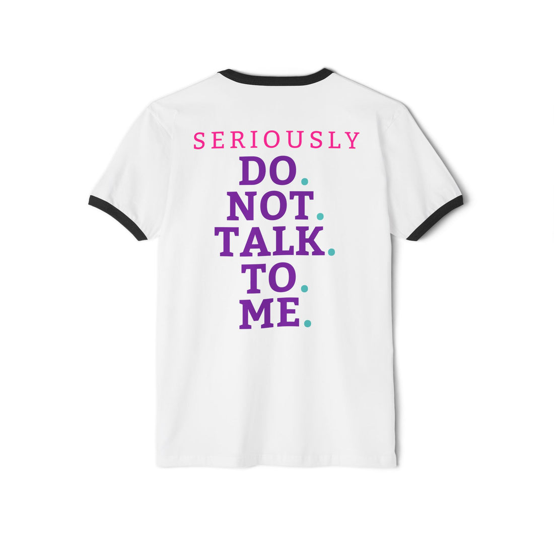 Funny Don't Talk To Me Womens Gym Shirt, Unisex Cotton Ringer T-Shirt, Workout Tee, Fitness Top, Athletic Apparel, Exercise Shirt