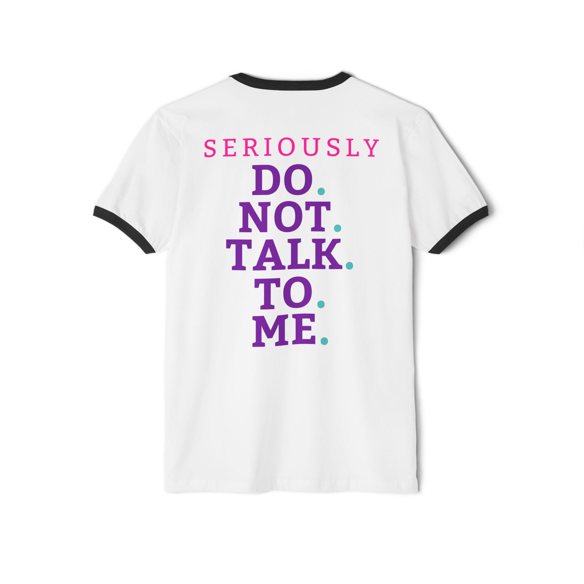 Funny Don't Talk To Me Womens Gym Shirt, Unisex Cotton Ringer T-Shirt, Workout Tee, Fitness Top, Athletic Apparel, Exercise Shirt