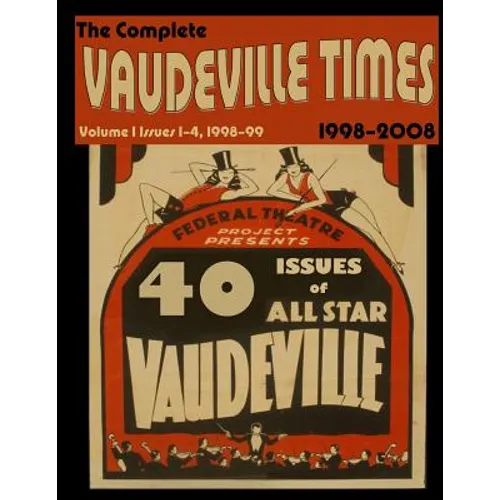 Vaudeville Times Volume I