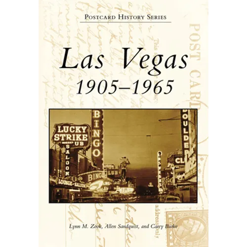 Las Vegas: 1905-1965