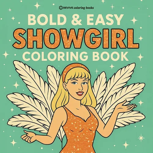 Bold & Easy Showgirl Coloring Book: Fun Stress Relief Coloring