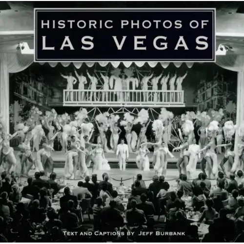 Historic Photos of Las Vegas