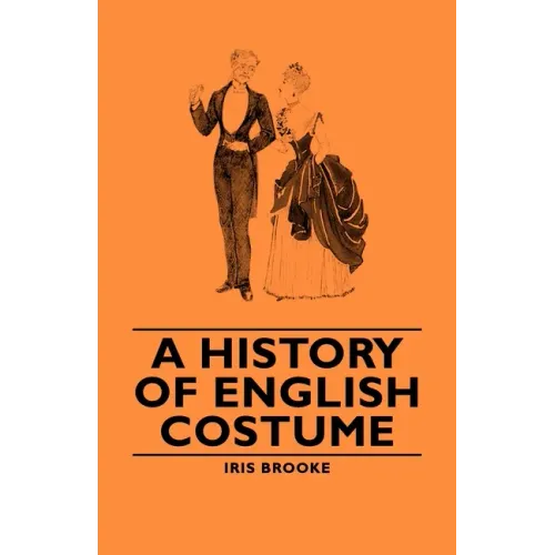 A History of English Costume
