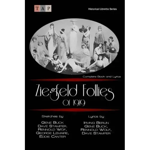 Ziegfeld Follies of 1919: Complete Book and Lyrics
