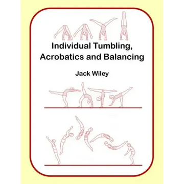 Individual Tumbling, Acrobatics and Balancing