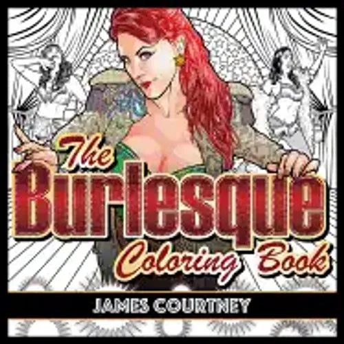 The Burlesque Coloring Book