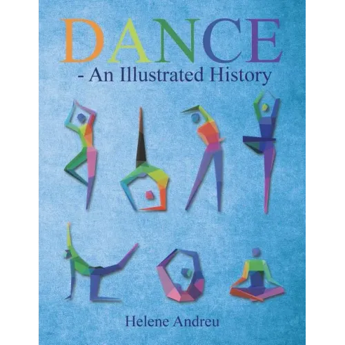 DANCE - An Illustrated History