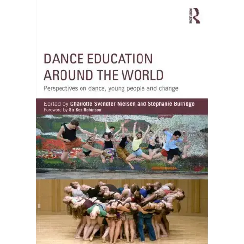 Dance Education around the World: Perspectives on dance, young people and change