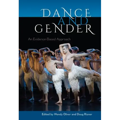 Dance and Gender: An Evidence-Based Approach