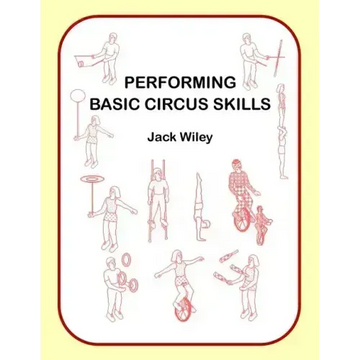 Performing Basic Circus Skills