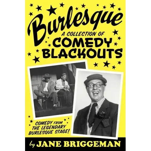 Burlesque: A Collection of Comedy Blackouts