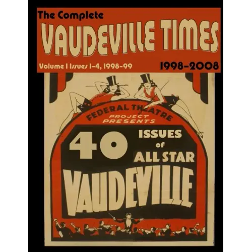 Vaudeville Times Volume I