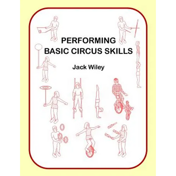 Performing Basic Circus Skills